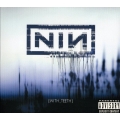 Nine Inch Nails - With Teeth